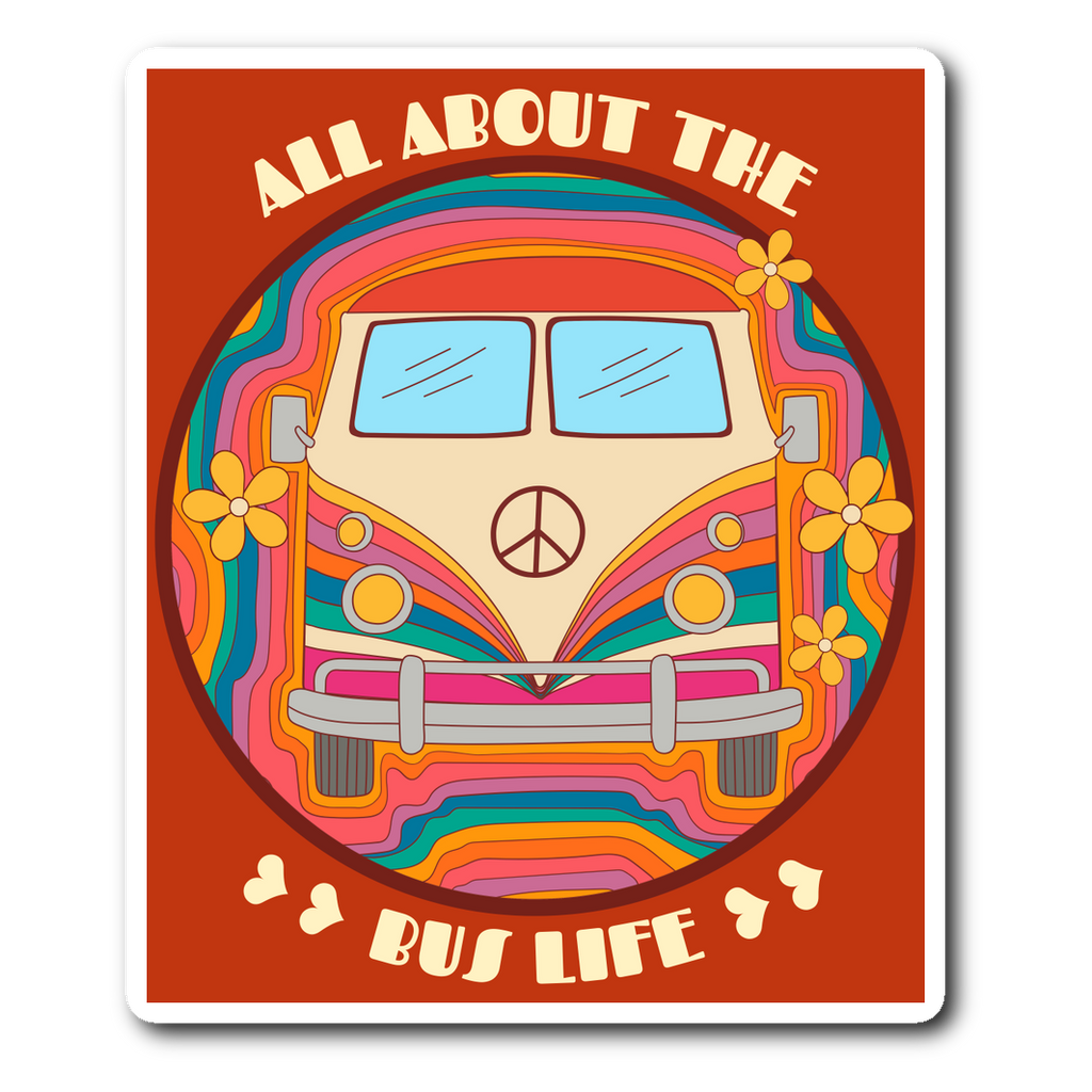 All About The Bus Life Sticker