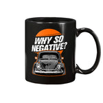 Why So Negative 15oz Mug