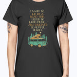 Just Want To Roadtrip - Ladies T-Shirt