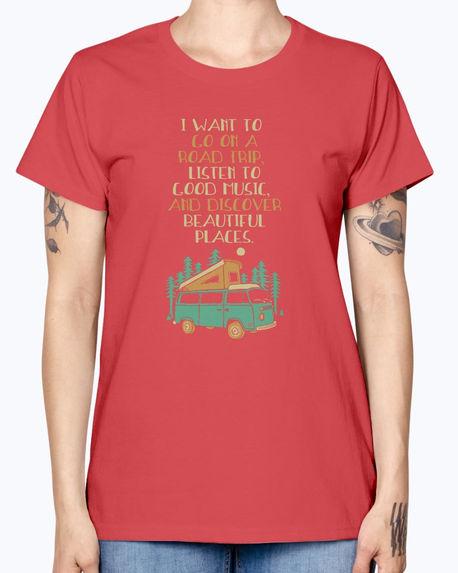 Just Want To Roadtrip - Ladies T-Shirt