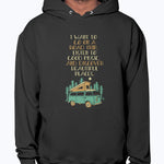 Just Want To Roadtrip - Hoodie
